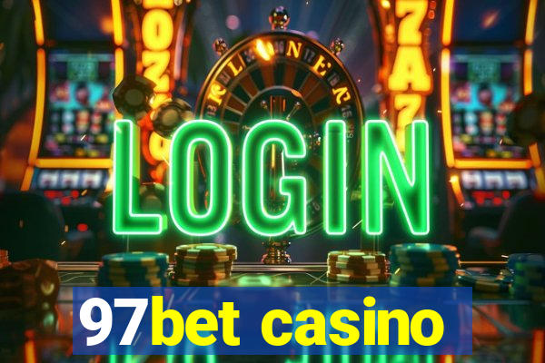 97bet casino